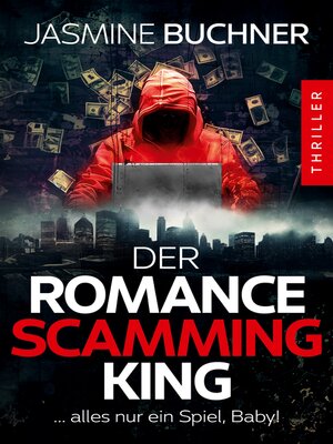 cover image of Der Romance Scamming King